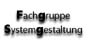Fachgruppe Systemgestaltung